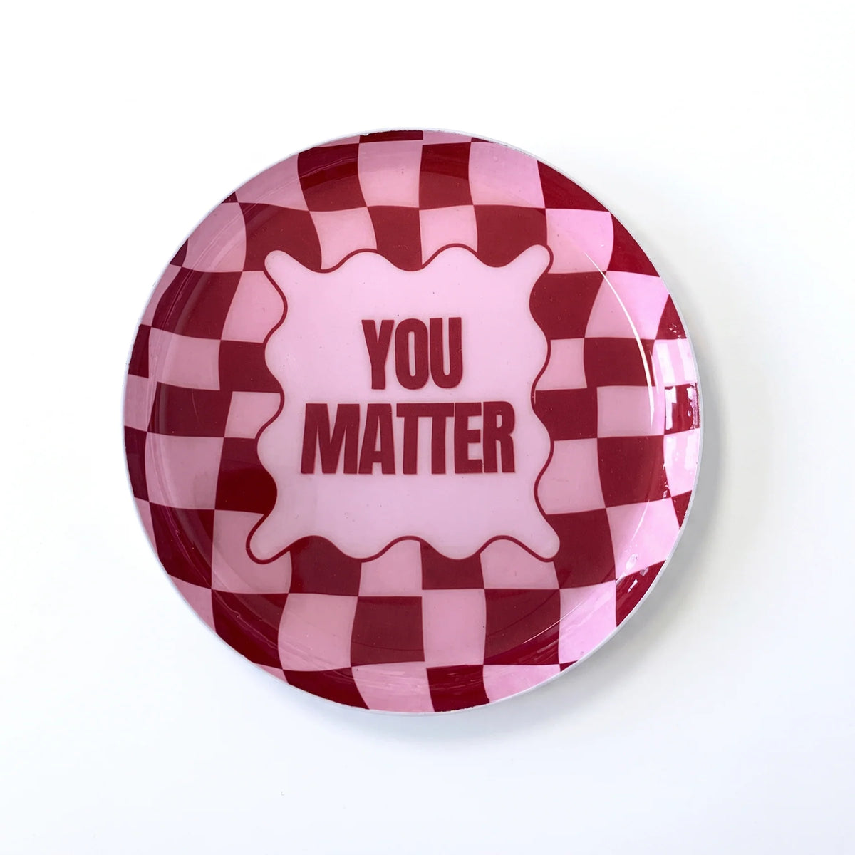 Dienblad You Matter
