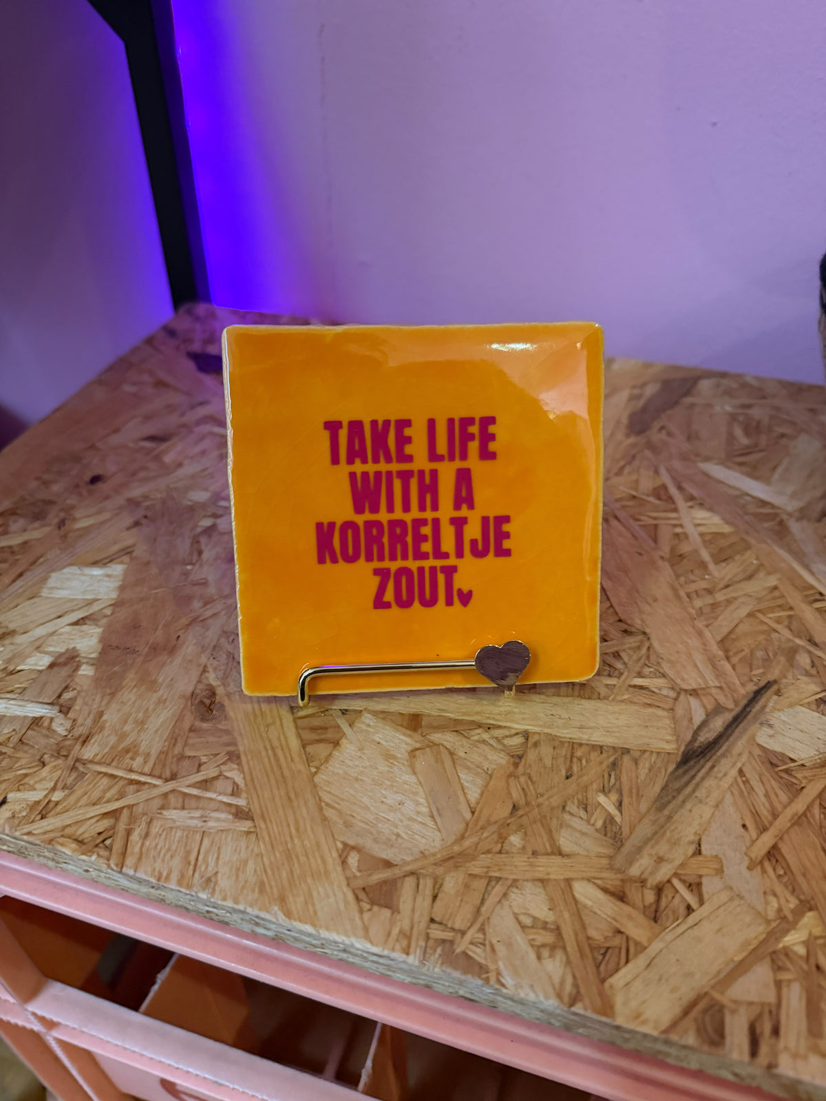 Tegeltje Take Life With A Korreltje Zout - oranje